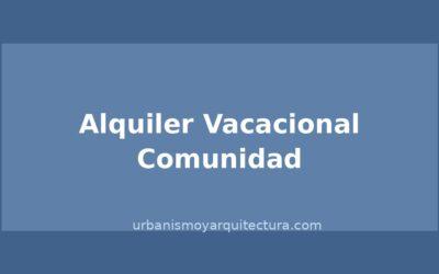 Alquiler vacacional en comunidad de propietarios: ¿se puede prohibir?