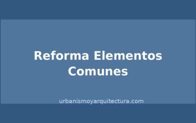 Reforma de elementos comunes en comunidad de propietarios: quórum necesario y proceso legal